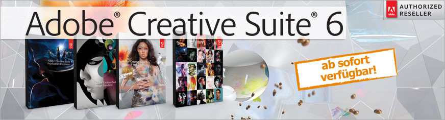 ADOBE&reg; Creative&reg; Suite&reg; 6 - ab sofort verfuegbar
